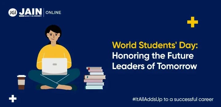 World Students' Day: Honoring the Future Leaders of Tomorrow