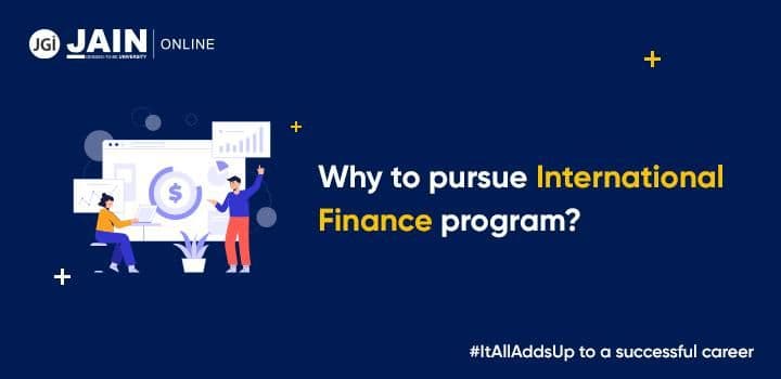 Why pursue an International Finance program?
