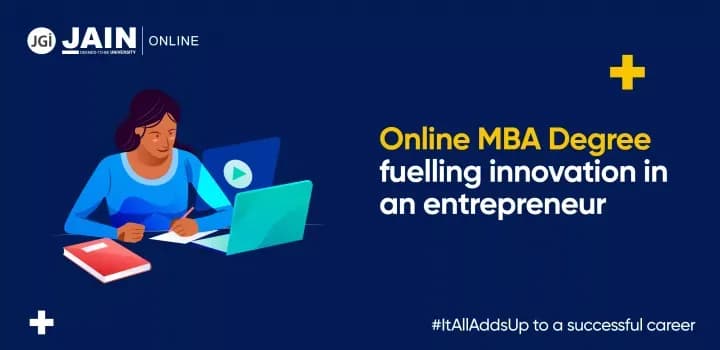 From Learner to Entrepreneur: The Role of Online MBA Degree in Fueling Innovative Ventures