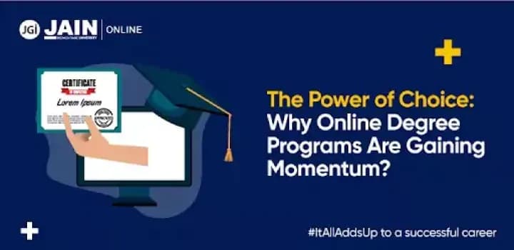 The Power of Choice: Why Online Degree Programs Are Gaining Momentum