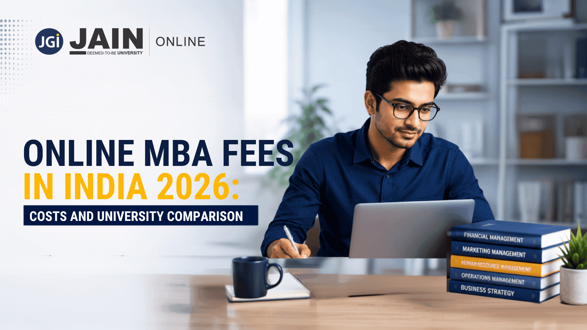 Online MBA Fees in India 2026: Costs and University Comparison