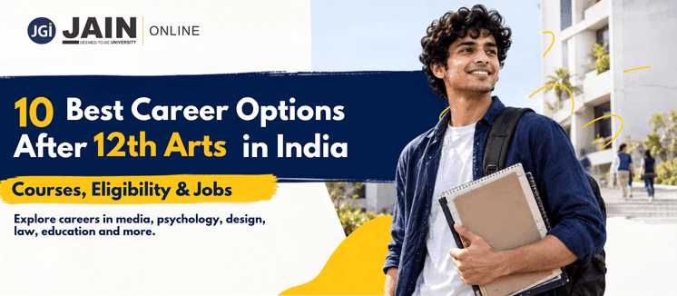 10 Best Career Options After 12th Arts in India: Courses, Eligibility & Jobs