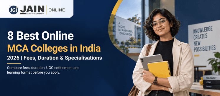 8 Best Online MCA Colleges in India (2026): Fees, Duration & Specialisations
