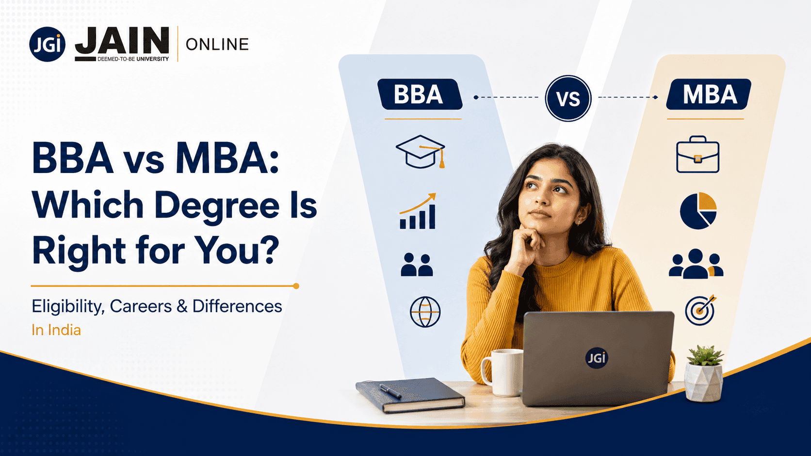 BBA vs MBA: Which Business Degree Is Right for You in India?