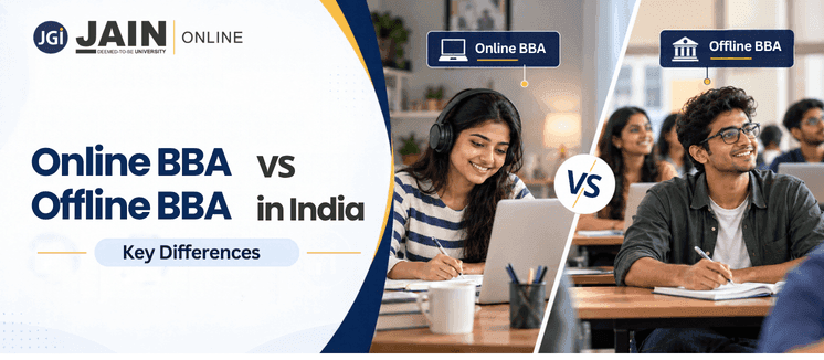 Online BBA vs Offline BBA in India: Key Differences